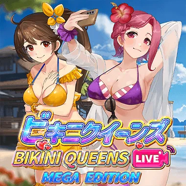 Bikini Queen Live Mega Edition